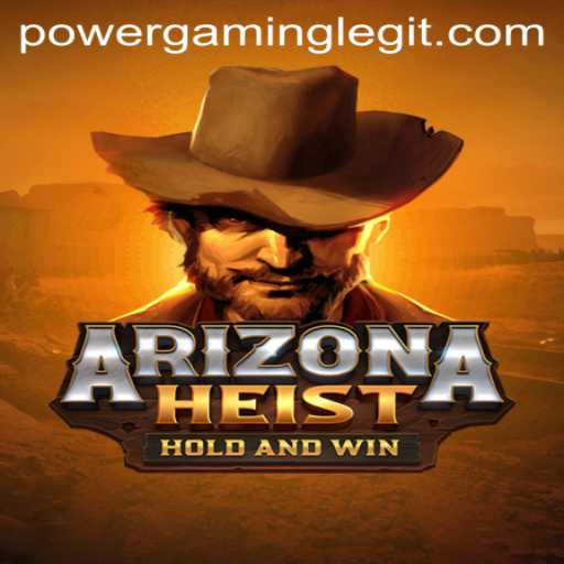 Exploring ArizonaHeist: The PowerGaming Adventure